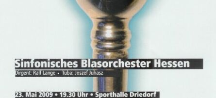 Plakat: Konzert Sinfonisches Blasorchester Hessen 23.Mai 2009 Sporthalle Driedorf